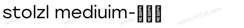 stolzl mediuim字体转换